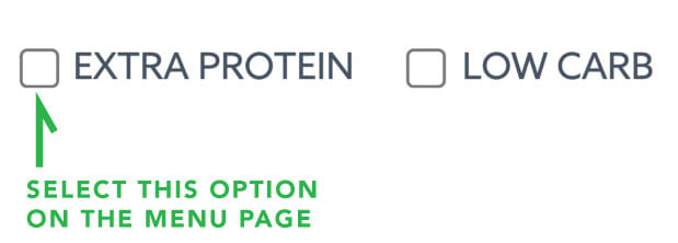 On the menu page, select the high protein checkbox high protein check box on the menu page